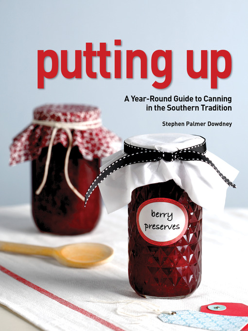 Title details for Putting Up by Stephen Palmer Dowdney - Available